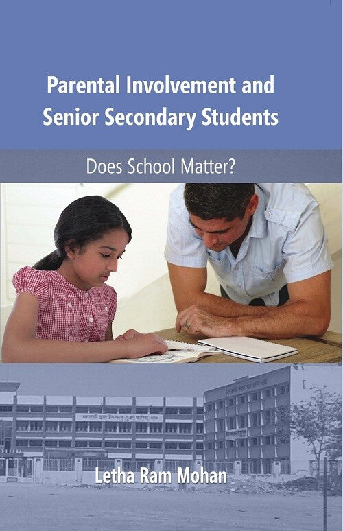 Parental Involvement and Senoir Secondary Students - Gyan Books - Swadesiicart