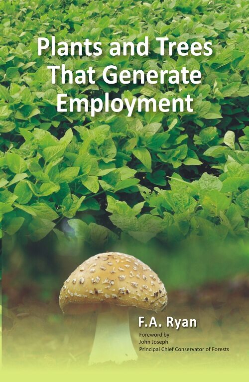 Plants and Trees That Generate Employment - Gyan Books - Swadesiicart
