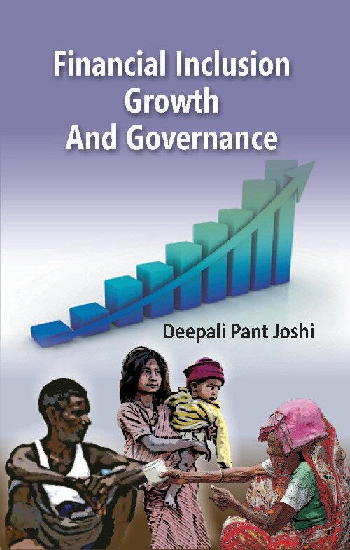 Financial Inclusion Growth and Governance - Gyan Books - Swadesiicart