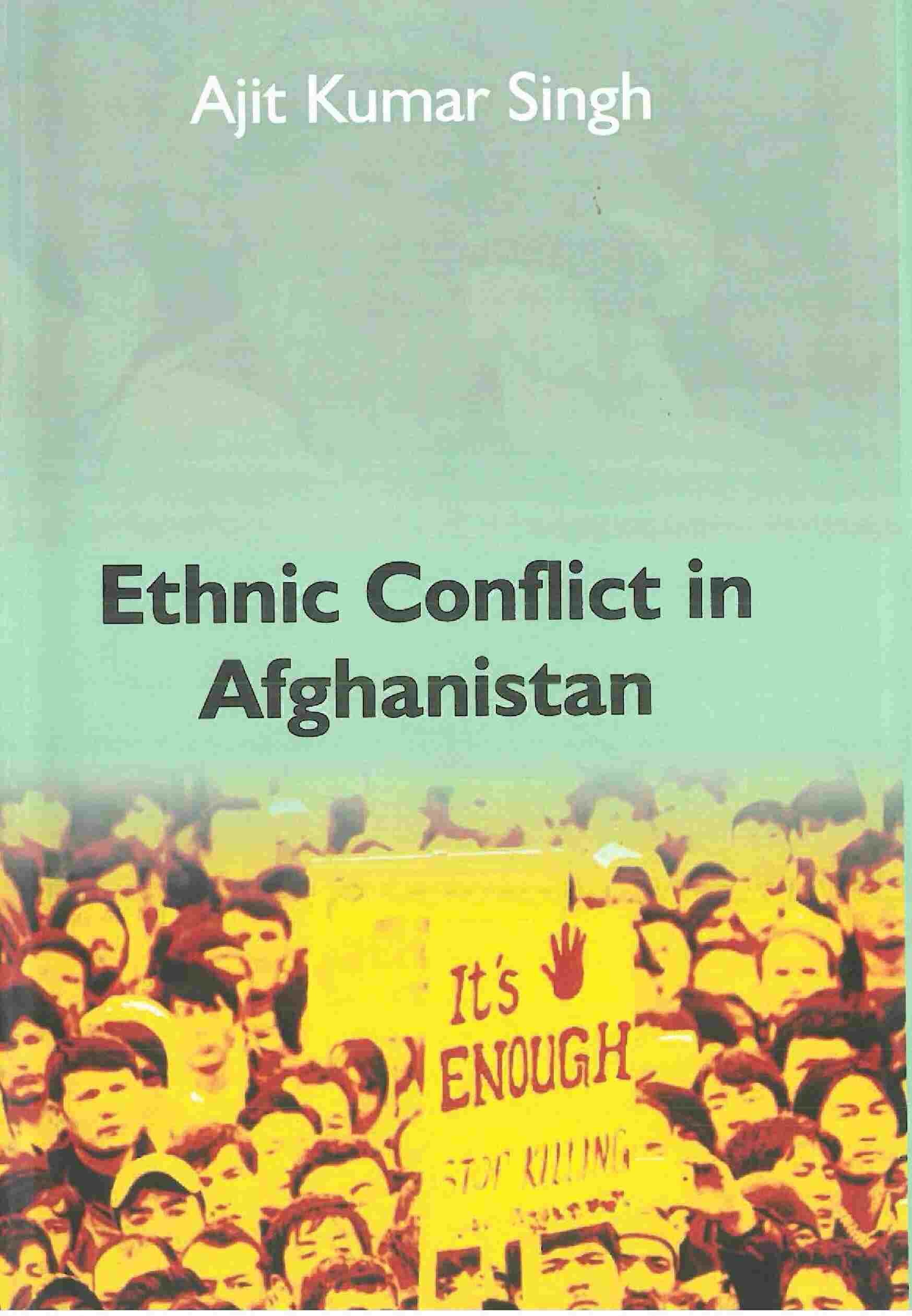 Ethnic Conflict in Afghanistan - Gyan Books - Swadesiicart
