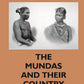 The Mundas and Their Country - Gyan Books - Swadesiicart