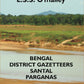 Bengal District Gazetteers: Santal Parganas 46th - Gyan Books