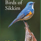 The Birds of Sikkim - Gyan Books - Swadesiicart