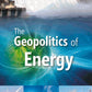 The Geopolitics of Energy - Gyan Books - Swadesiicart
