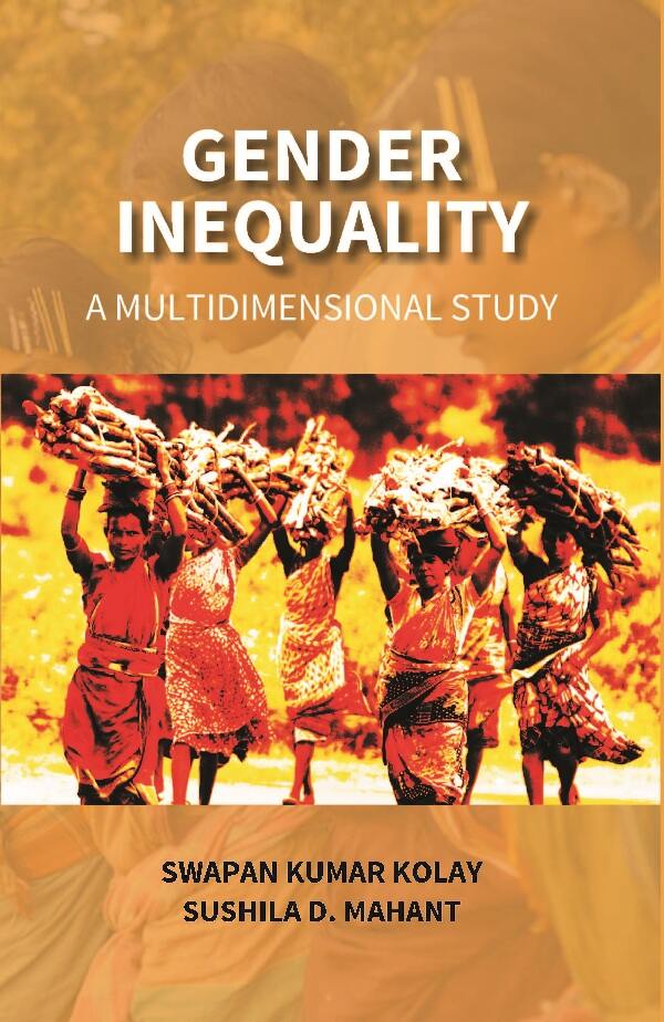 Gender Inequality: A Multidimensional Study - Gyan Books - Swadesiicart