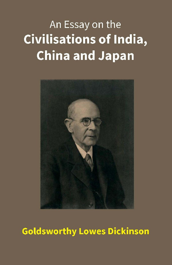 An Essay on the Civilisations of India, China and Japan - Gyan Books - Swadesiicart
