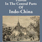 Travels In The Central Parts Of Indo-China Vol. 1st - Gyan Books - Swadesiicart