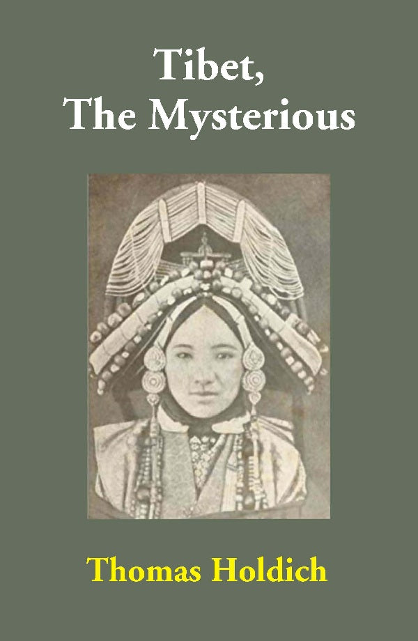 Tibet, The Mysterious - Gyan Books - Swadesiicart