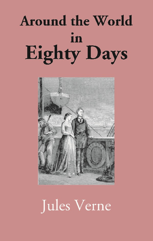 Around the World in Eighty Days - Gyan Books