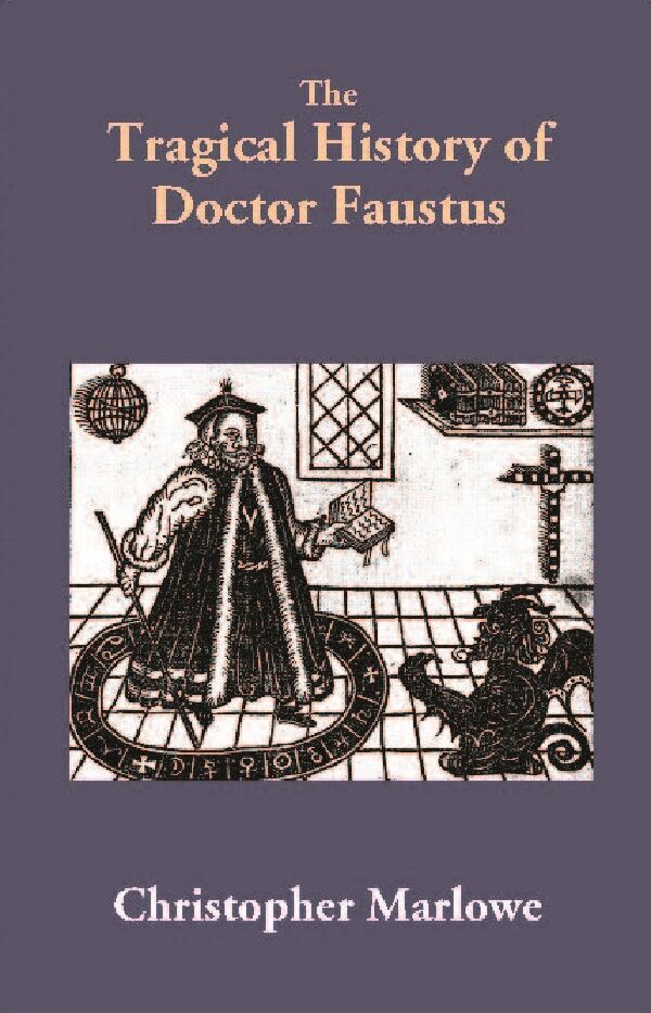 The Tragical History of Doctor Faustus - Gyan Books - Swadesiicart