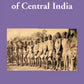 The Kol Tribe of Central India - Gyan Books - Swadesiicart
