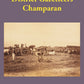 Bengal District Gazetteers: Champaran 10th - Gyan Books