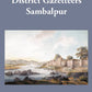 Bengal District Gazetteers: Sambalpur 45th - Gyan Books