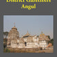 Bengal District Gazetteers: Angul 1st - Gyan Books