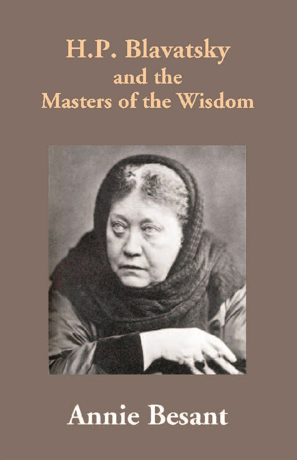 H.P. Blavatsky and the Masters of the Wisdom - Gyan Books - Swadesiicart