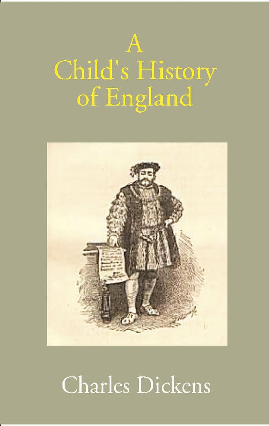A Child's History of England - Gyan Books - Swadesiicart
