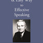 The Quick & Easy Way to Effective Speaking - Gyan Books - Swadesiicart