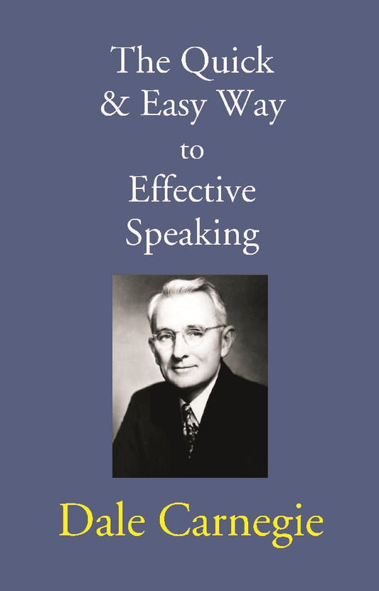 The Quick & Easy Way to Effective Speaking - Gyan Books - Swadesiicart