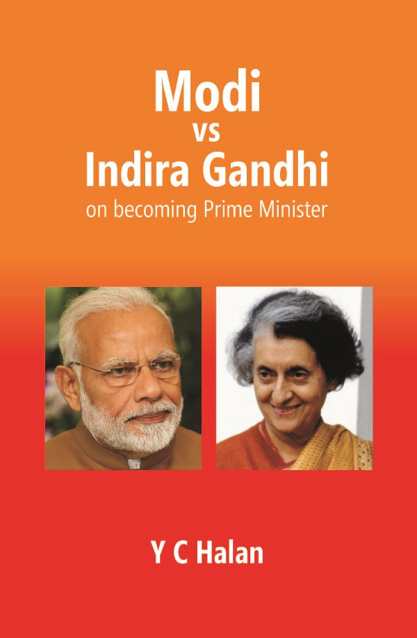 Modi vs Indira Gandhi On Becoming Prime Minister - Gyan Books - Swadesiicart