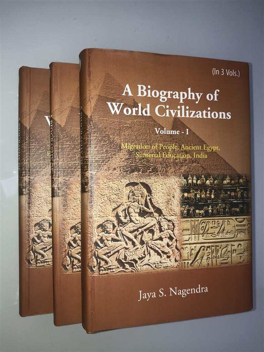 A Biography of World Civilizations 3 Vols. Set - Gyan Books - Swadesiicart