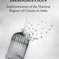 The Politics of Immigration: Implementation of the National Register of Citizens in India - Gyan Books - Swadesiicart