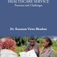 NON GOVERNMENTAL ORGANISATIONS IN HEALTHCARE SERVICE: Practices and Challenges - Gyan Books - Swadesiicart