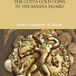 Catalogue Of The Gupta Gold Coins In The Bayana Hoard - Gyan Books - Swadesiicart