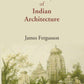On The Study Of Indian Architecture - Gyan Books - Swadesiicart