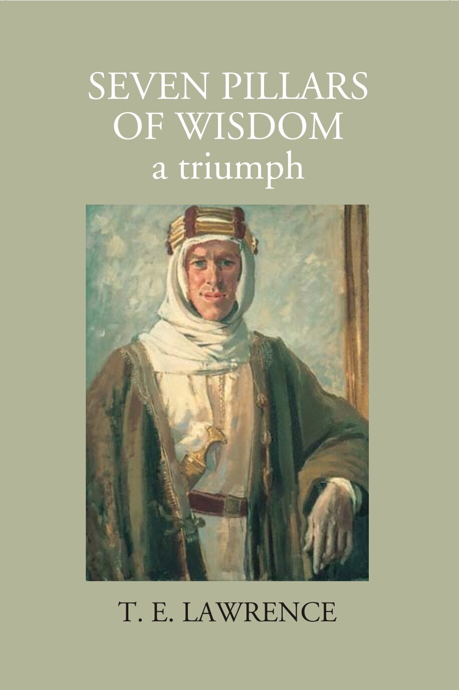 Seven Pillars Of Wisdom: A Triumph - Gyan Books - Swadesiicart