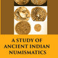 A Study of Ancient Indian Numismatics - Gyan Books - Swadesiicart