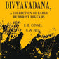 The Divyavadana: A collection Of Early Buddhist Legends - Gyan Books - Swadesiicart
