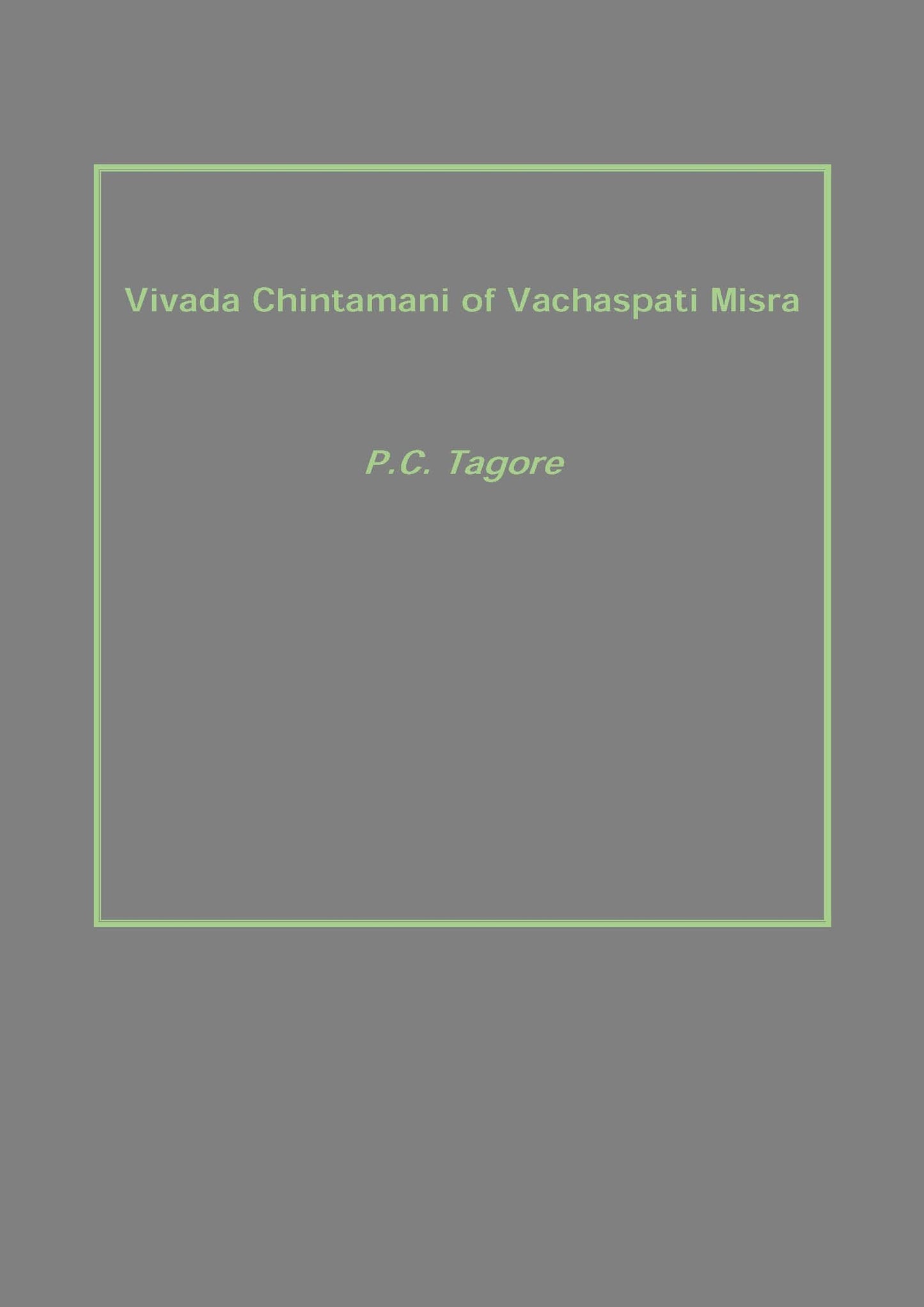 Vivada Chintamani of Vachaspati Misra - Gyan Books - Swadesiicart