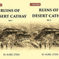 Ruins Of Desert Cathay: Personal Narrative of Explorations in Central Asia and Western Most China 2 Vols. Set - Gyan Books - Swadesiicart