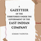 A Gazetter Of The Territories Under The Government Of The East-India Comp Any, And Of The Native States On The Continent Of India - Gyan Books - Swadesiicart