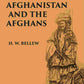 Afghanistan And The Afghans: Being A Brief Review Of The History Of The Country, And Account, Of Its People, With A Special Reference - Gyan Books - Swadesiicart