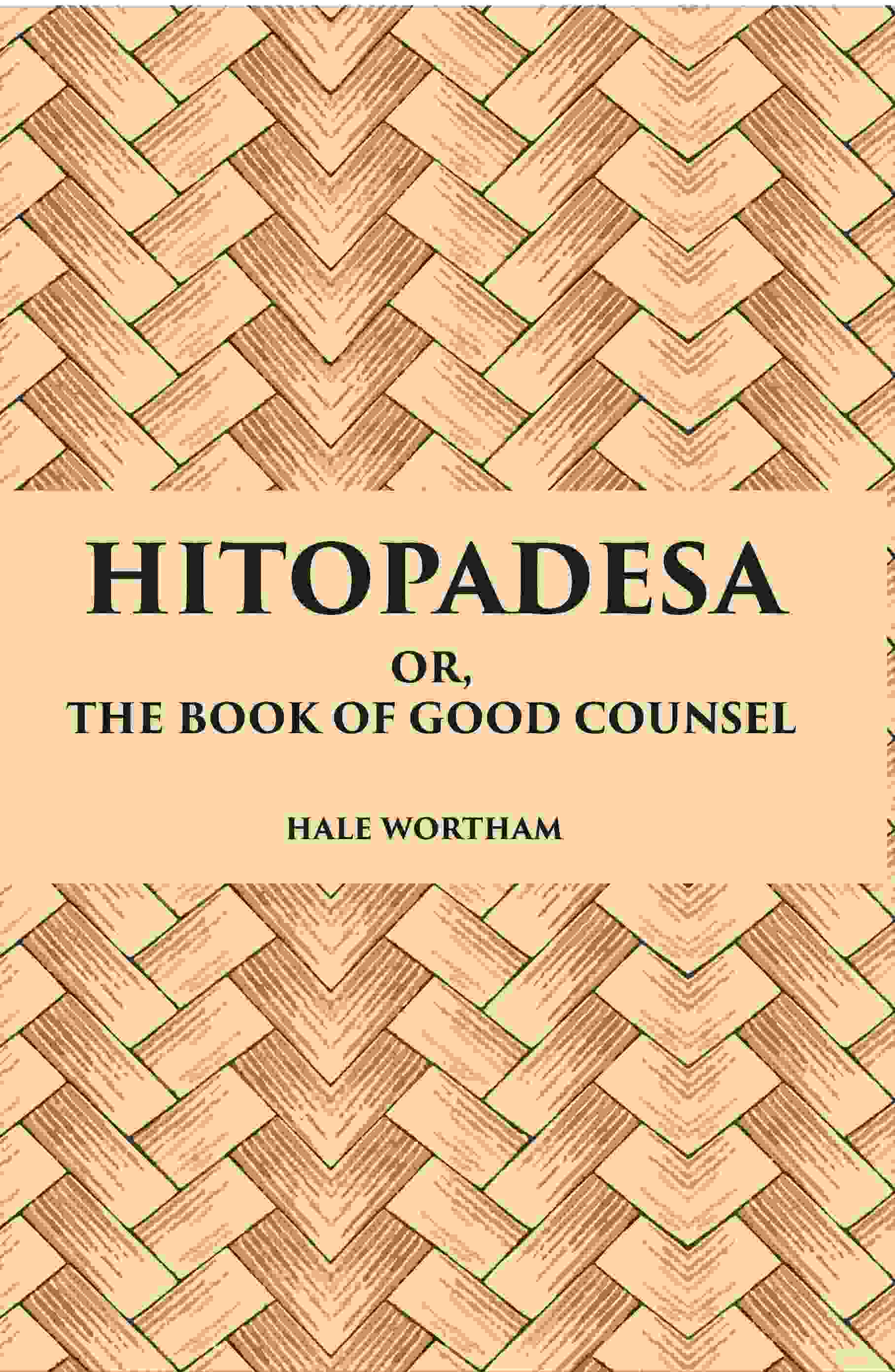 Hitopadesa Or, The Book Of Good Counsel - Gyan Books - Swadesiicart