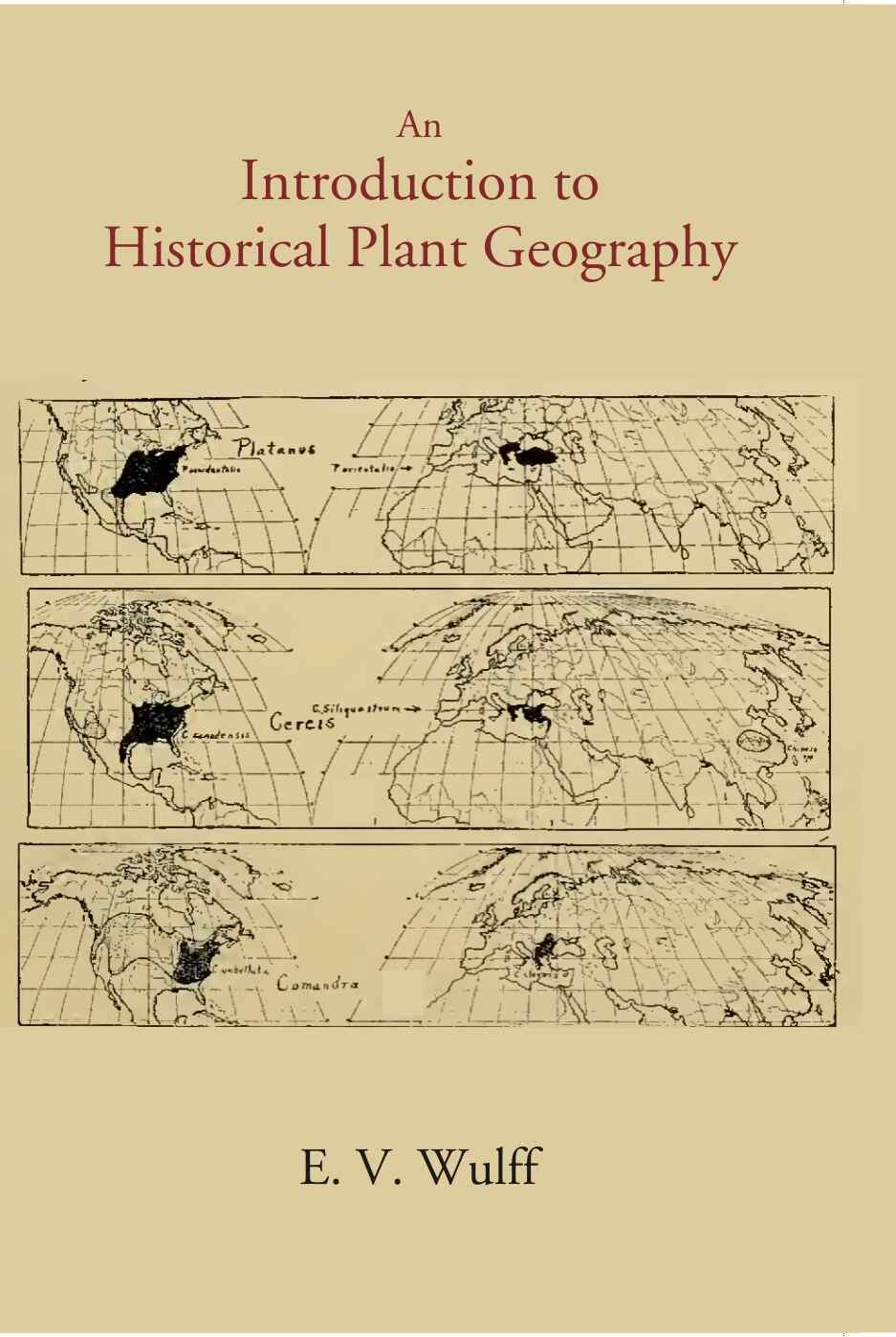 An Introduction To Historical Plant Geography - Gyan Books - Swadesiicart