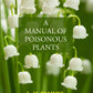 A Manual Of Poisonous Plants - Gyan Books - Swadesiicart