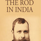 The Rod in India - Gyan Books - Swadesiicart