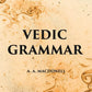 VEDIC GRAMMAR - Gyan Books - Swadesiicart