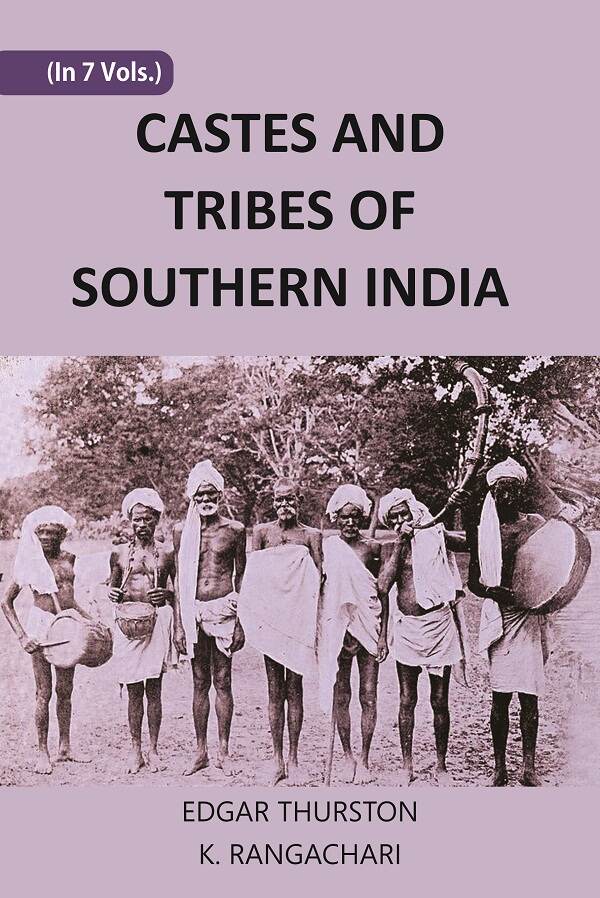CASTES AND TRIBES OF SOUTHERN INDIA 7 Vols. Set - Gyan Books - Swadesiicart