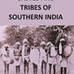 CASTES AND TRIBES OF SOUTHERN INDIA (K to M) 4th - Gyan Books - Swadesiicart