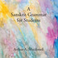 A Sanskrit Grammar for Students - Gyan Books - Swadesiicart