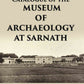 CATALOGUE OF THE Museum of Archaeology at Sarnath - Gyan Books - Swadesiicart