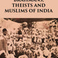 THE BRAHMANS, THEISTS AND MUSLIMS OF INDIA - Gyan Books - Swadesiicart