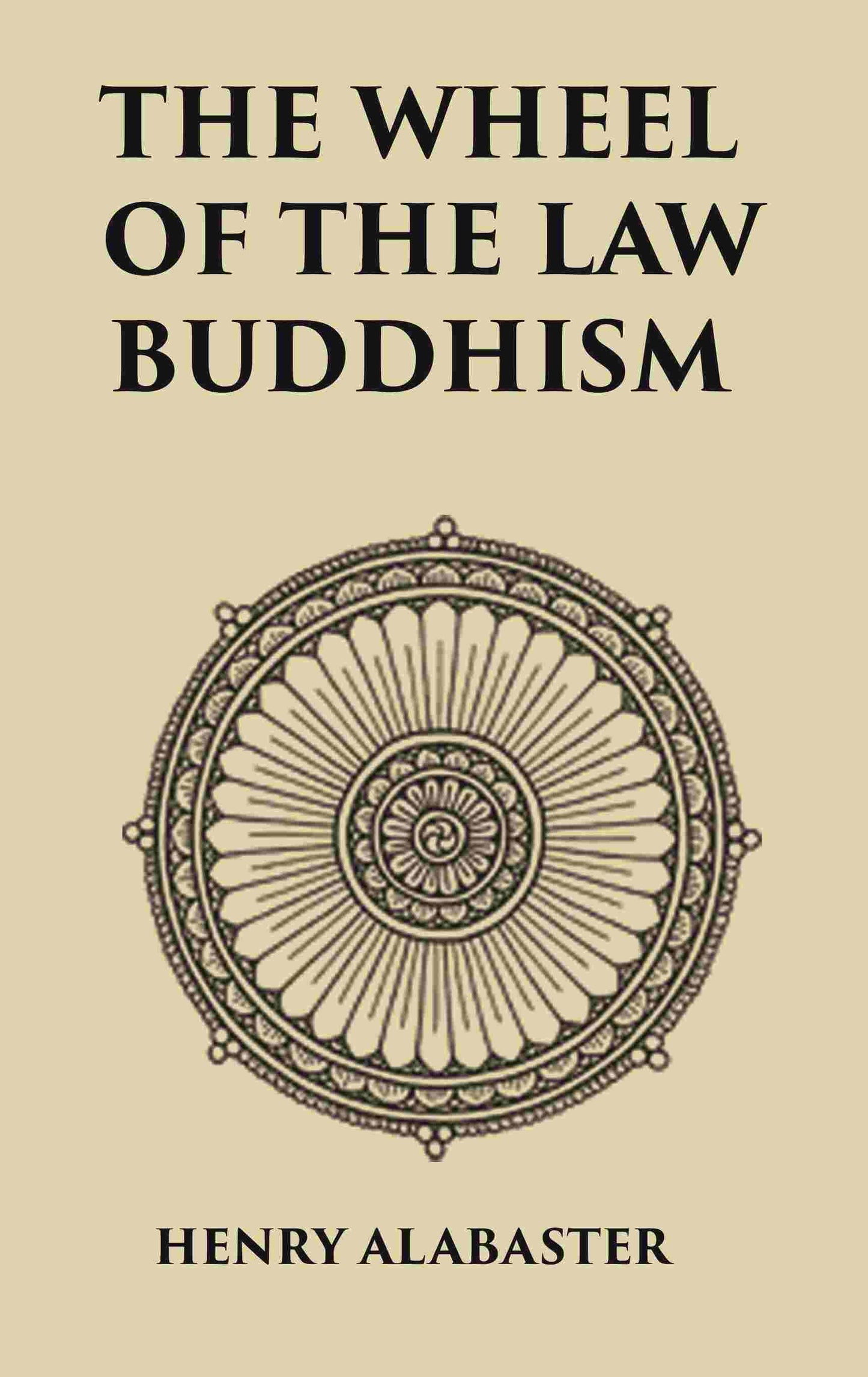 The Wheel Of the Law Buddhism - Gyan Books - Swadesiicart