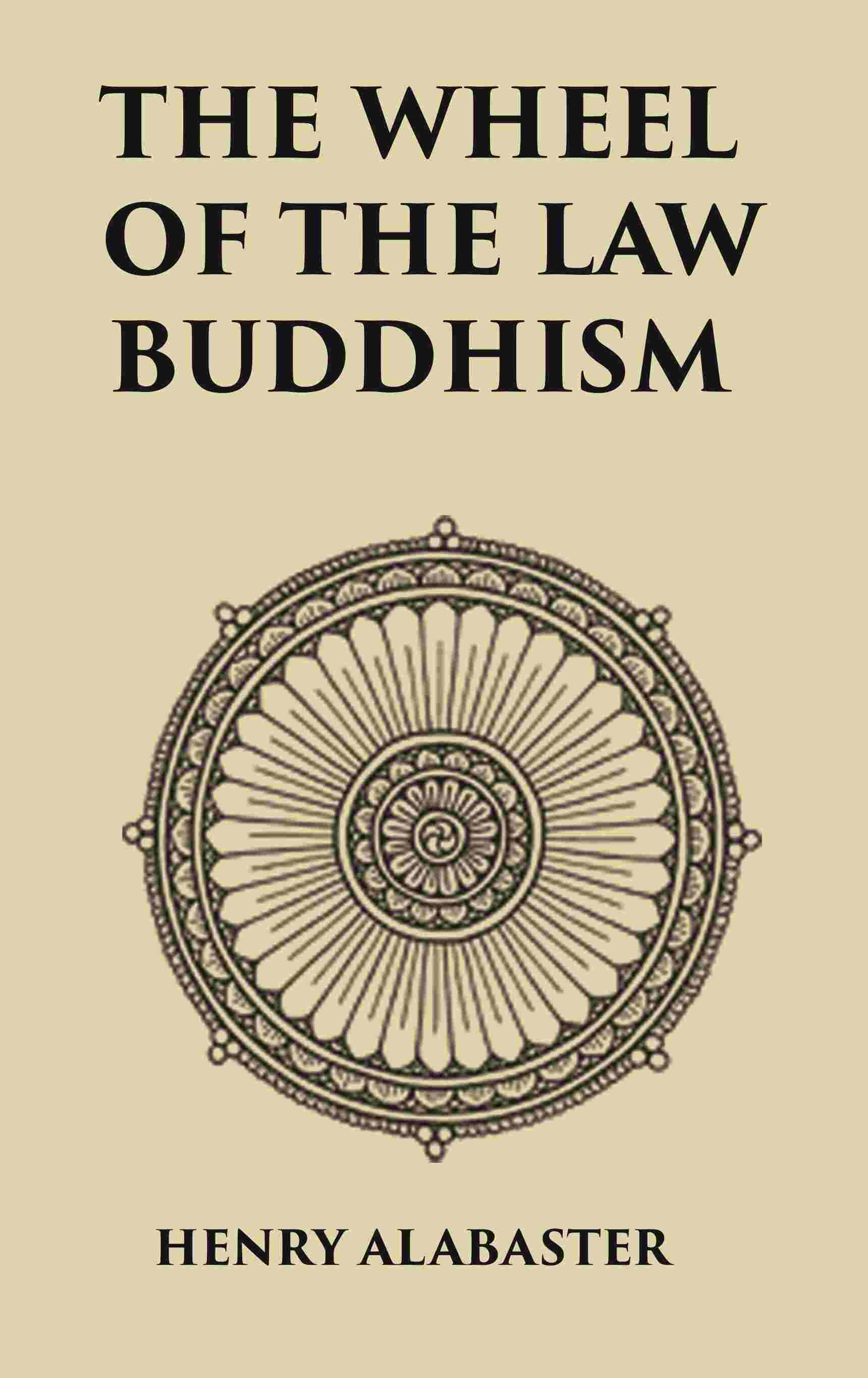 The Wheel Of the Law Buddhism - Gyan Books - Swadesiicart