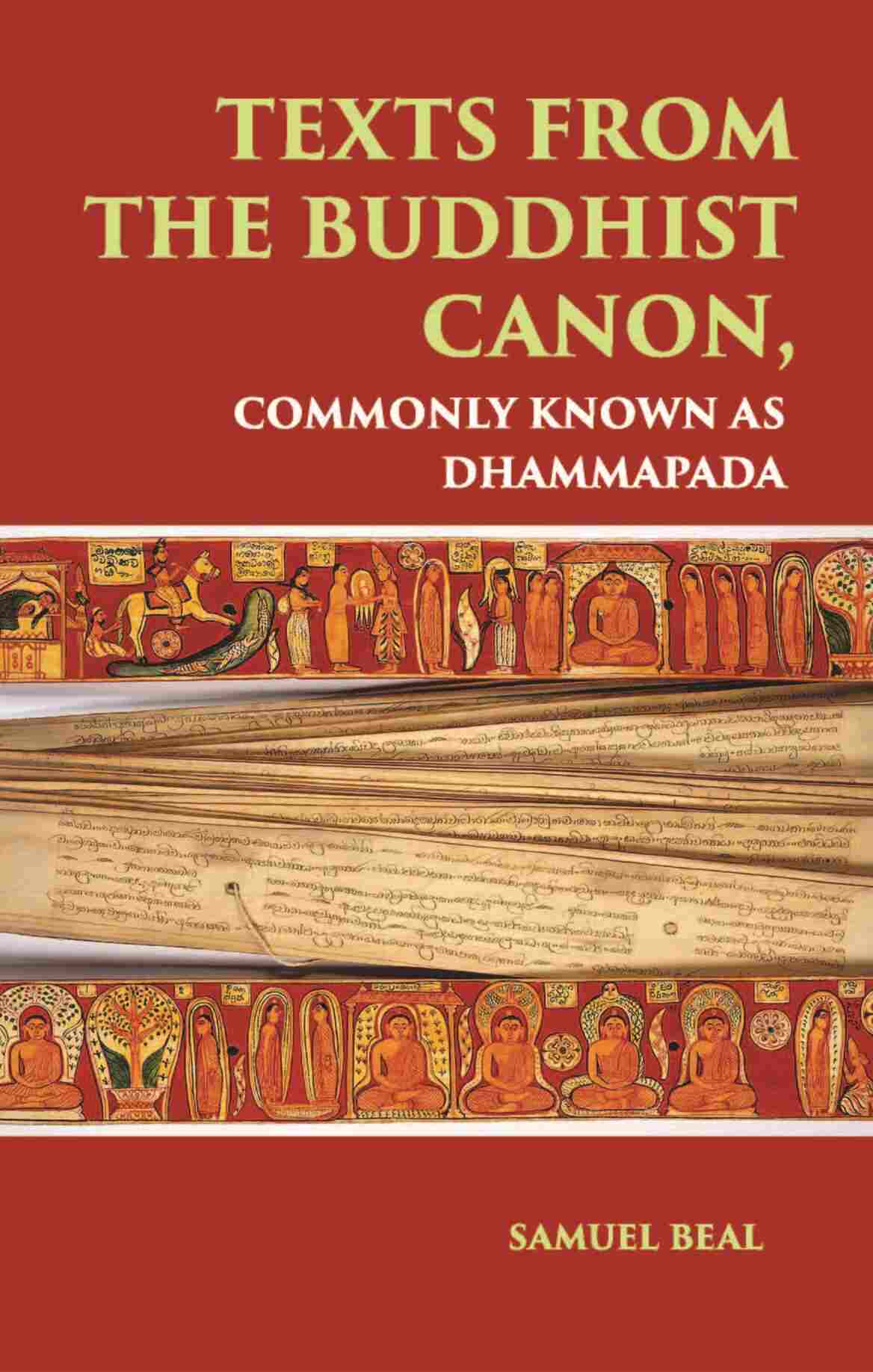 TEXTS FROM THE BUDDHIST CANON: COMMONLY KNOWN AS DHAMMAPADA - Gyan Books - Swadesiicart