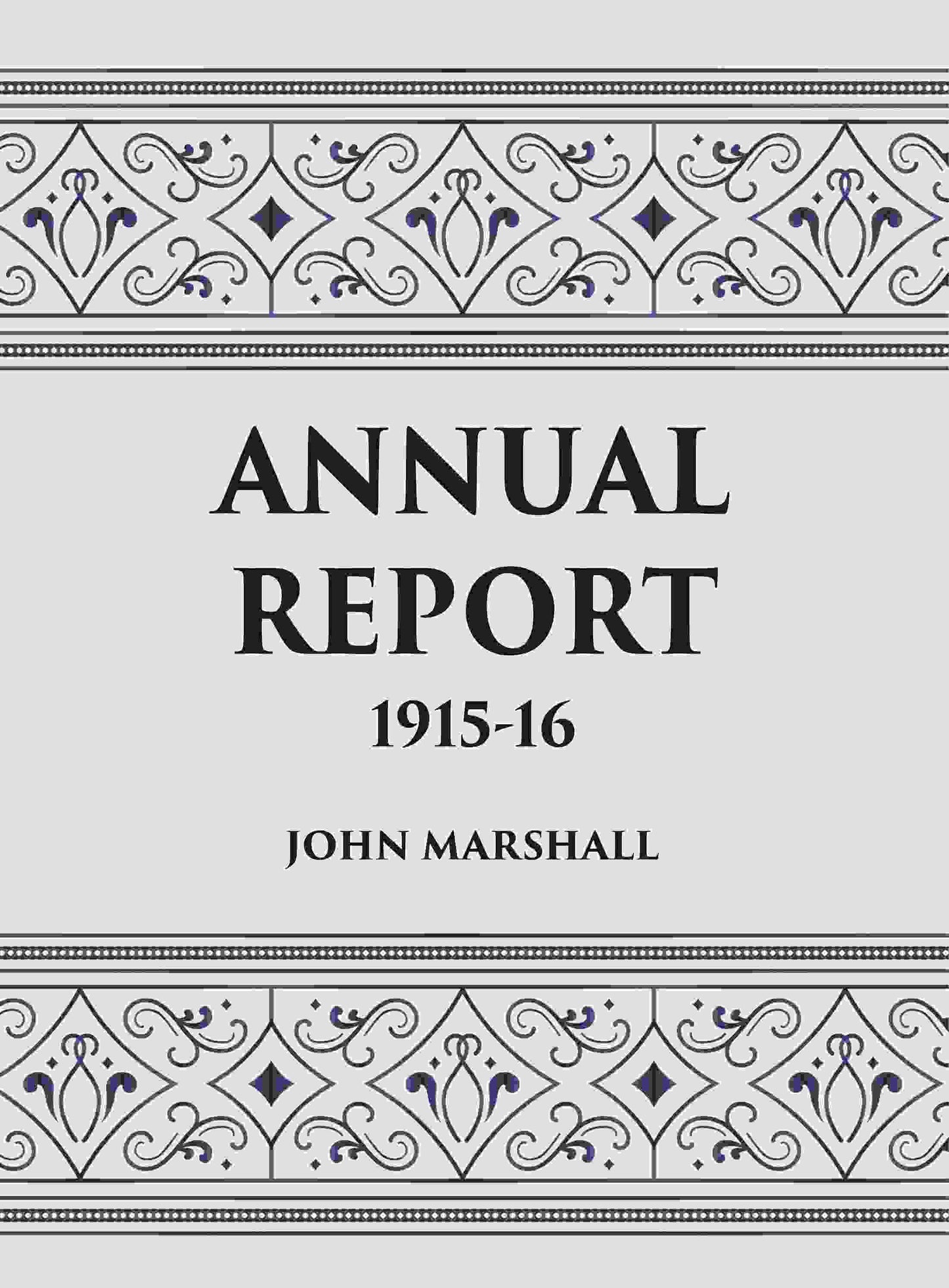 ANNUAL REPORT 1915-16 - Gyan Books - Swadesiicart