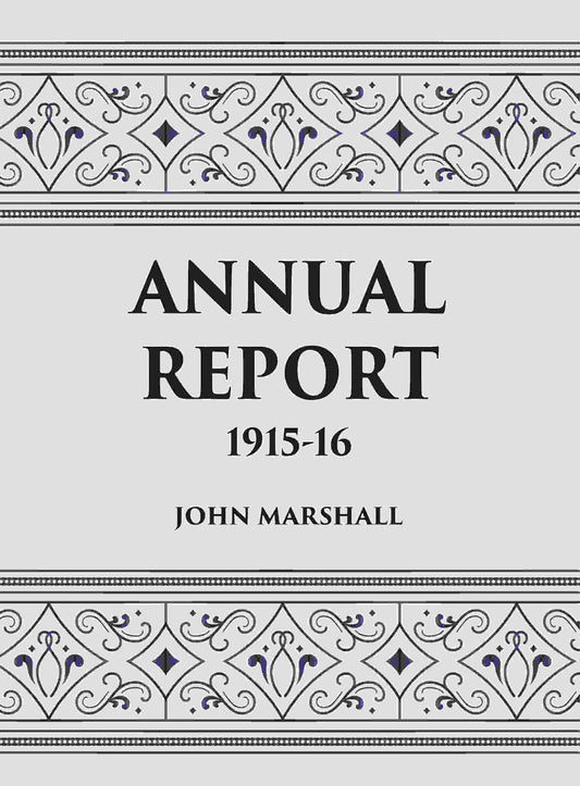 ANNUAL REPORT 1915-16 - Gyan Books - Swadesiicart